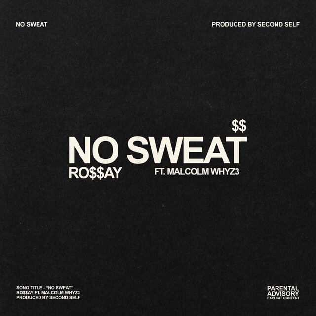 No Sweat (feat. Malcolm Whyz3)