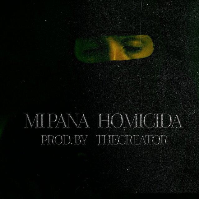 Mi Pana Homicida