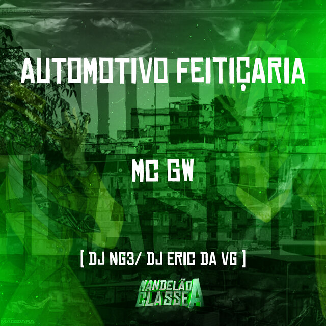 Automotivo Feitiçaria