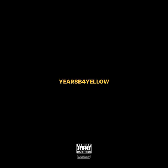 YEARSB4YELLOW