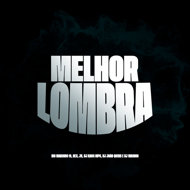 Melhor Lombra