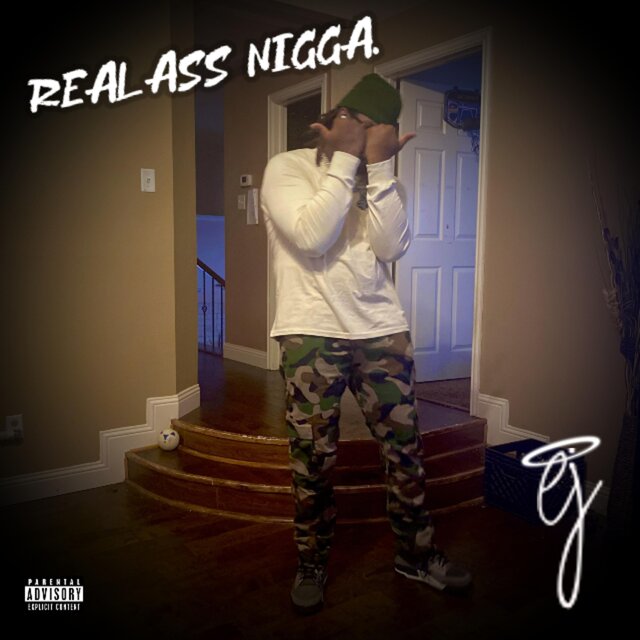 REAL ASS NIGGA.