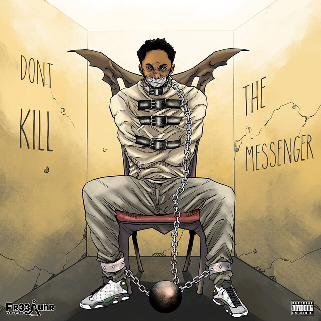 Don't Kill the Messenger