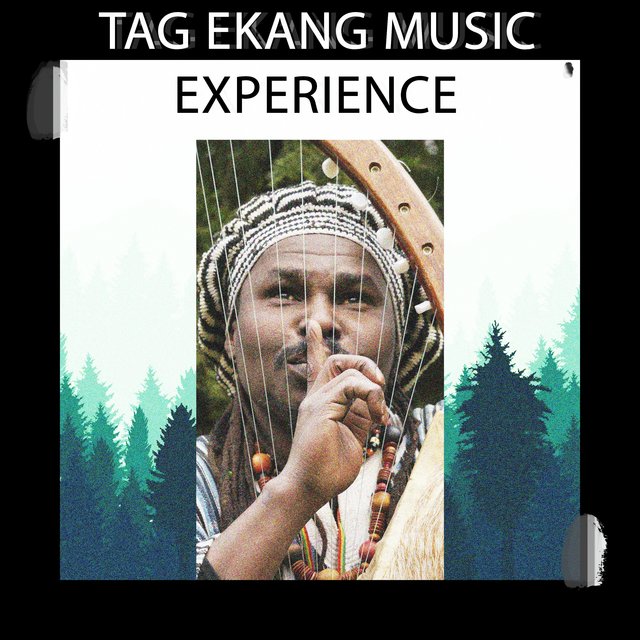 Tag Ekang Music Expériences (Instrumental)