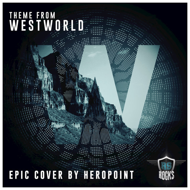 Westworld Opening Theme