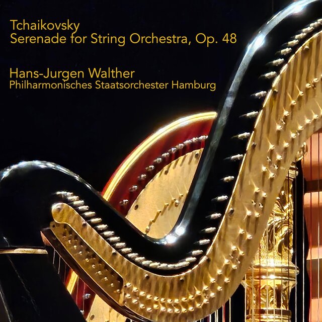 Tchaikovsky: Serenade for String Orchestra, Op. 48