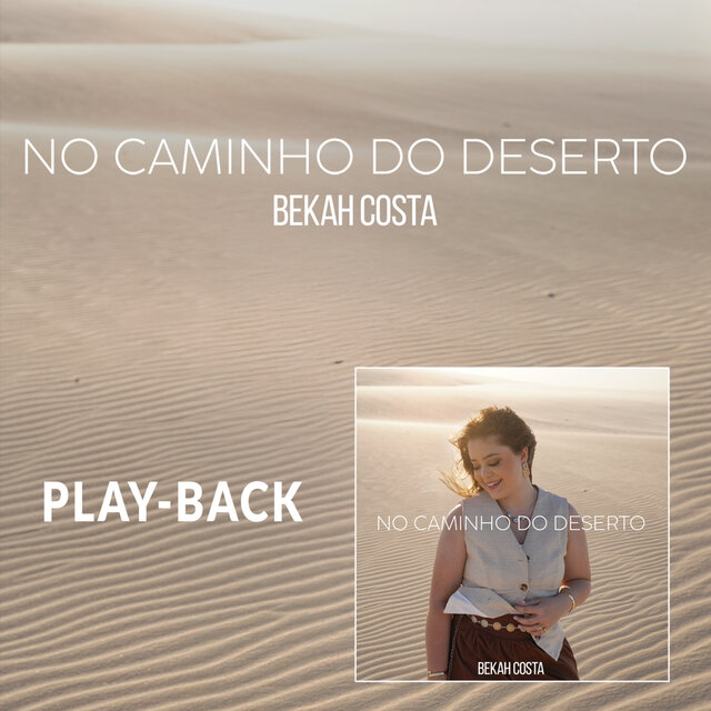 No Caminho do Deserto (Playback)