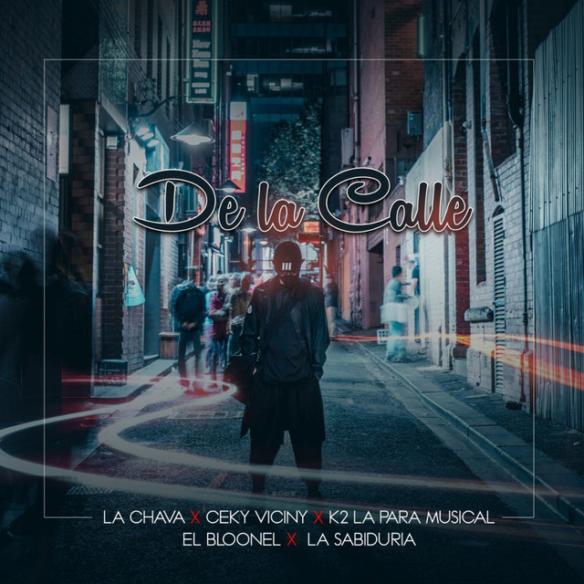 De La Calle (feat. K2 La Para Musical & El Bloonel)