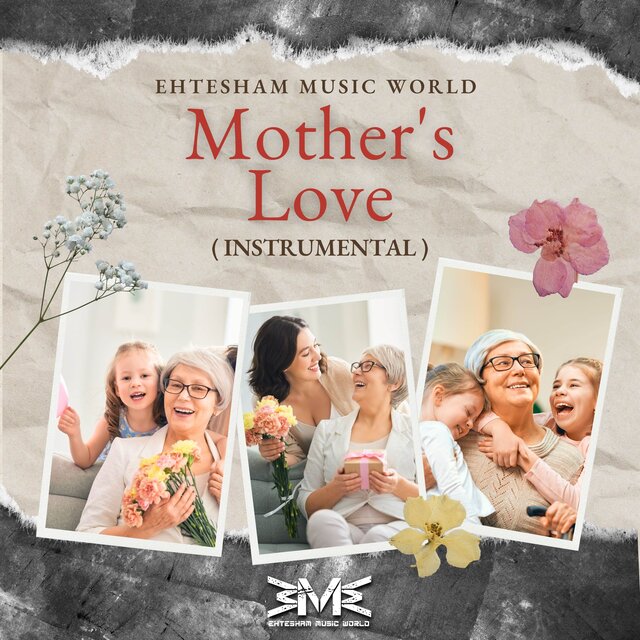 Mother's Love (Instrumental)