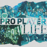 Pro Player Life