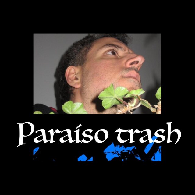 Paraíso trash
