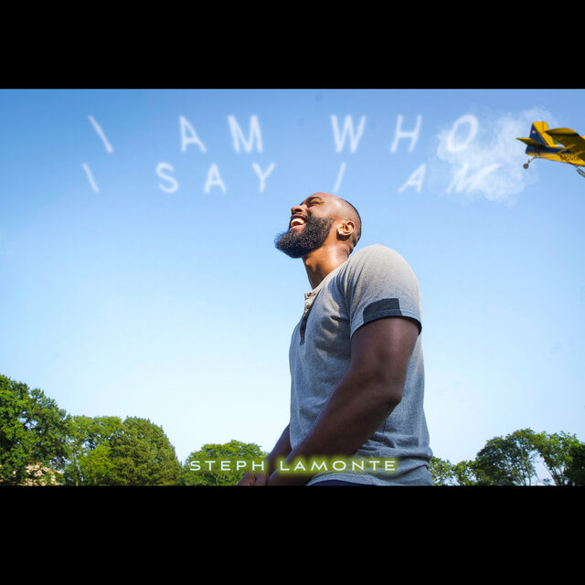I Am Who Say I Am