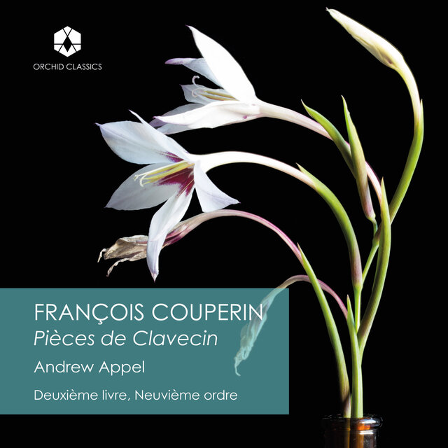 Couperin: Deuxième livre de pièces de clavecin, Ordre 9