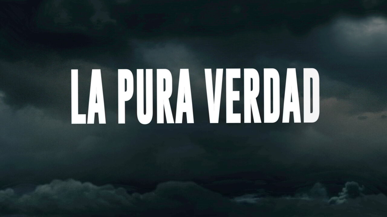 La Pura Verdad (LETRA)