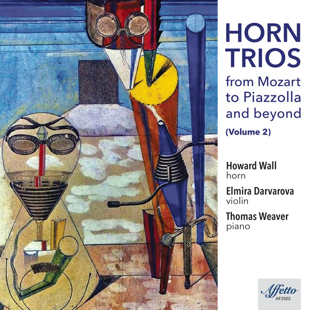 Horn Trios from Mozart to Piazzolla and Beyond, Vol. 2 (AF2502)