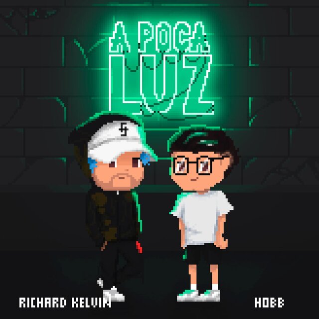 A Poca Luz (feat. Richard Kelvin)
