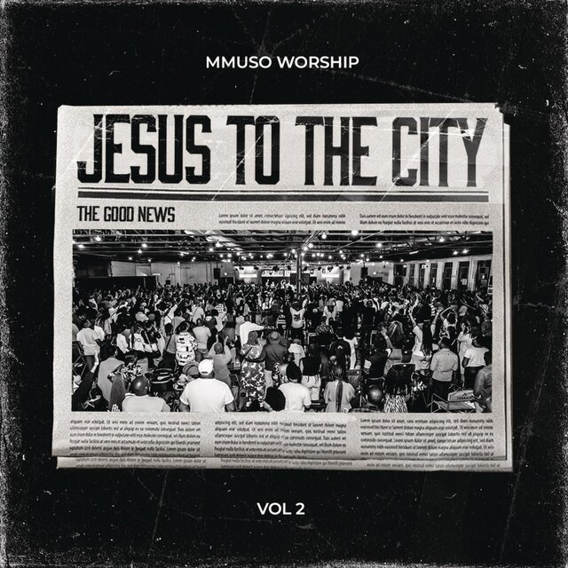 Jesus, To the City Vol 2 ( Live at 012 Central,  Pretoria 2023)