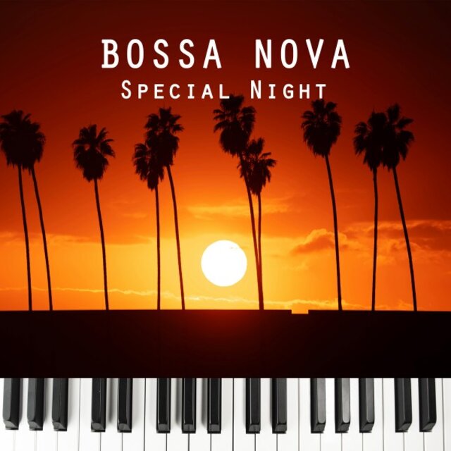 Bossa Nova: Special Night