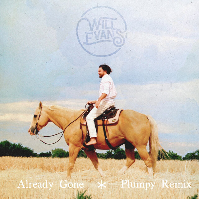 Already Gone (Plumpy Remix)