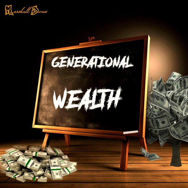 Generational Wealth