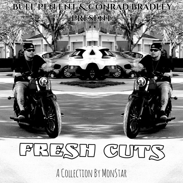 Fresh Cuts: A Collection by MonStar