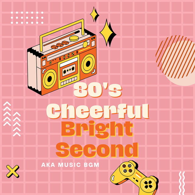 80's Cheerful Bright Second