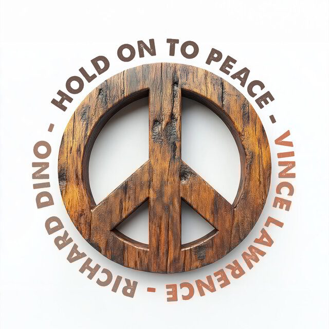 Hold On To Peace