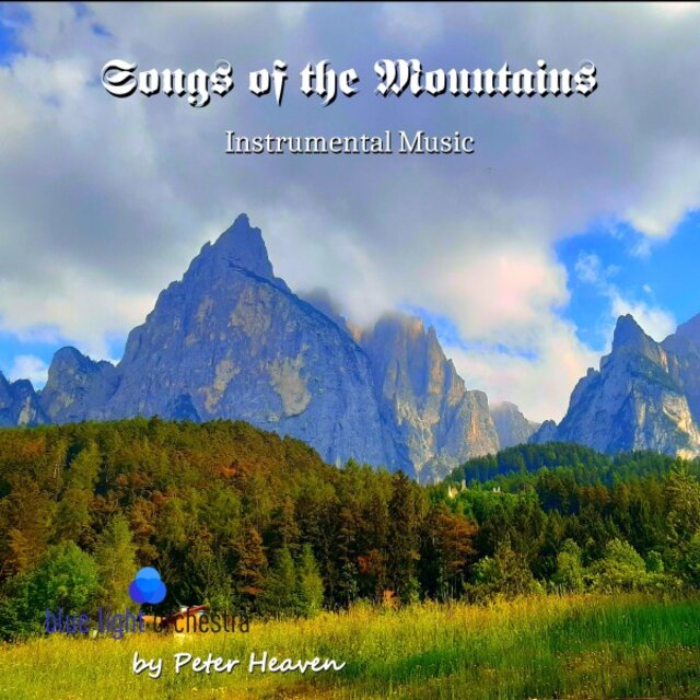 Songs of the Mountains (Instrumental Music)