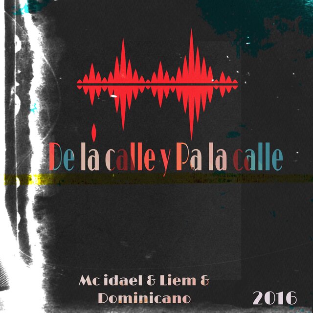Dela Calle y Pa la Calle