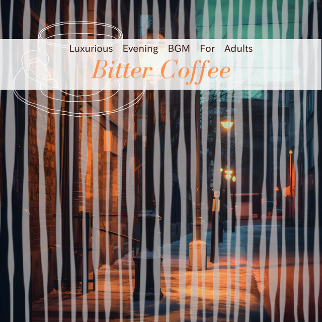 Luxurious Evening BGM For Adults