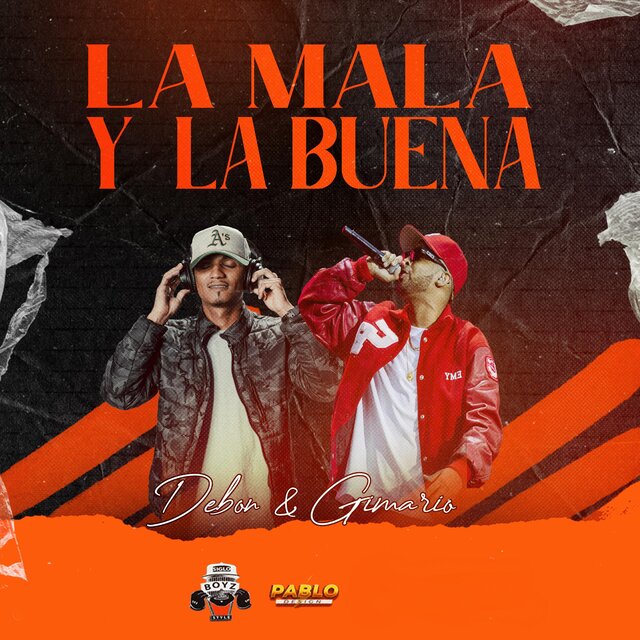 La Buena Y La Mala (feat. Gimario)