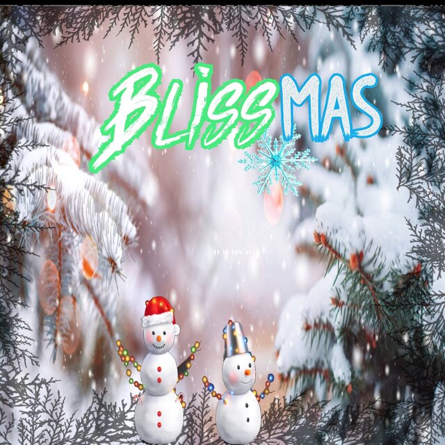Blissmas