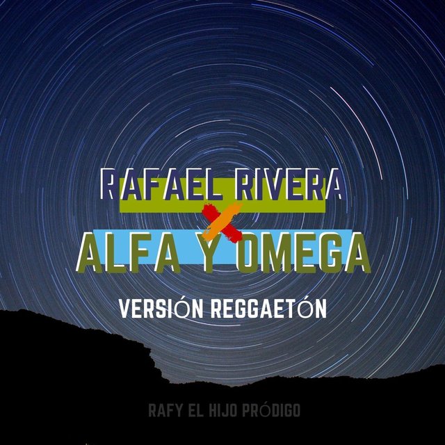 Alfa y Omega (Versión Reggaetón)