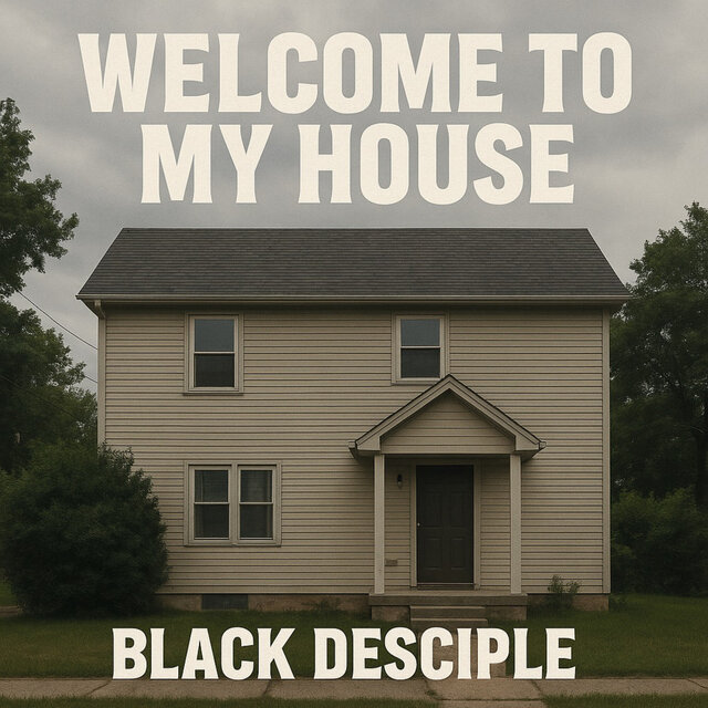 Welcome to My House