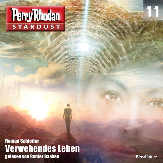 Verwehendes Leben - Perry Rhodan - Stardust 11 (Ungekürzt)