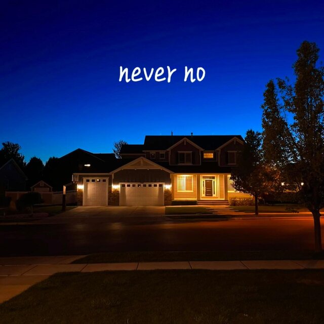 never no