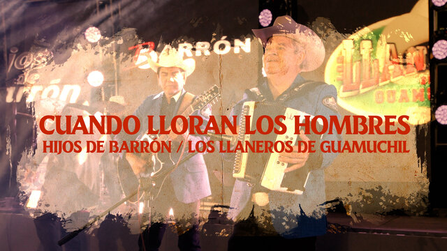 Cuando Lloran los Hombres (En Vivo)