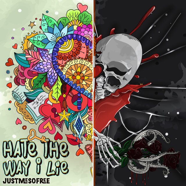 Hate The Way I Lie