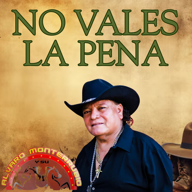 No Vales La Pena