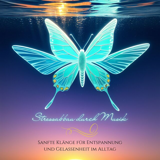 Stressabbau durch Musik: Sanfte Klänge für Entspannung und Gelassenheit im Alltag