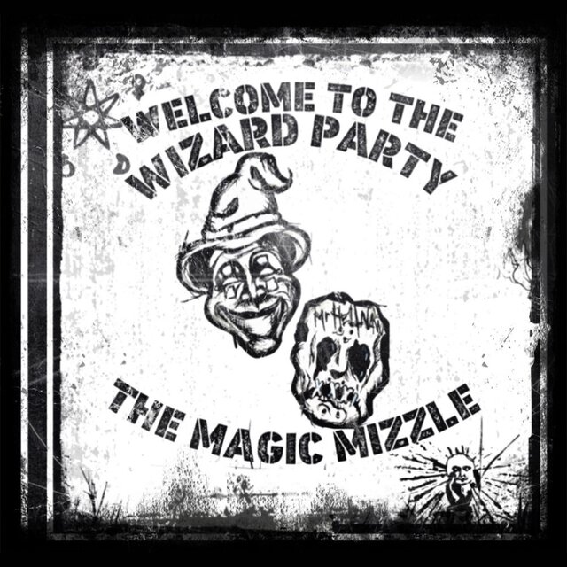 WELCOME TO THE WIZARD PARTY