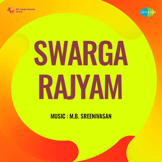 Swarga Rajyam (Original Motion Picture Soundtrack)