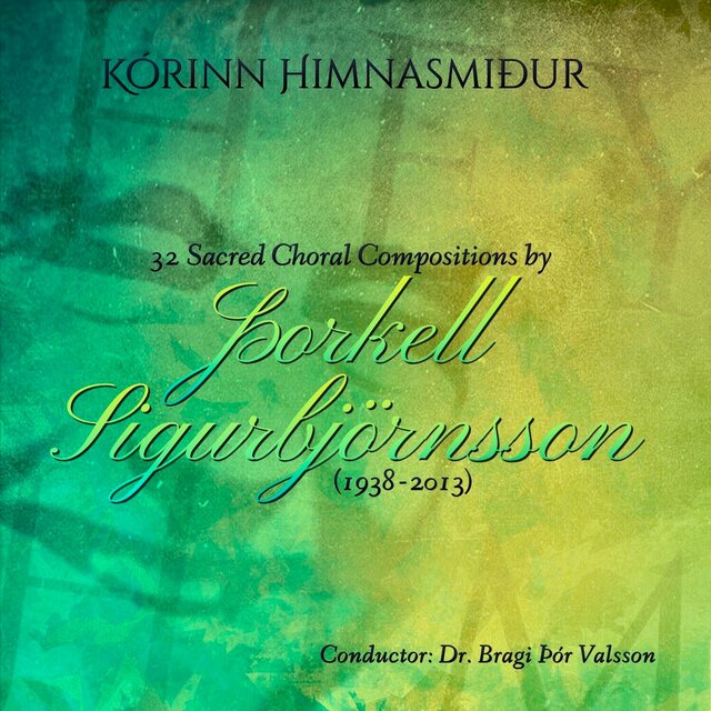 32 Sacred Choral Compositions