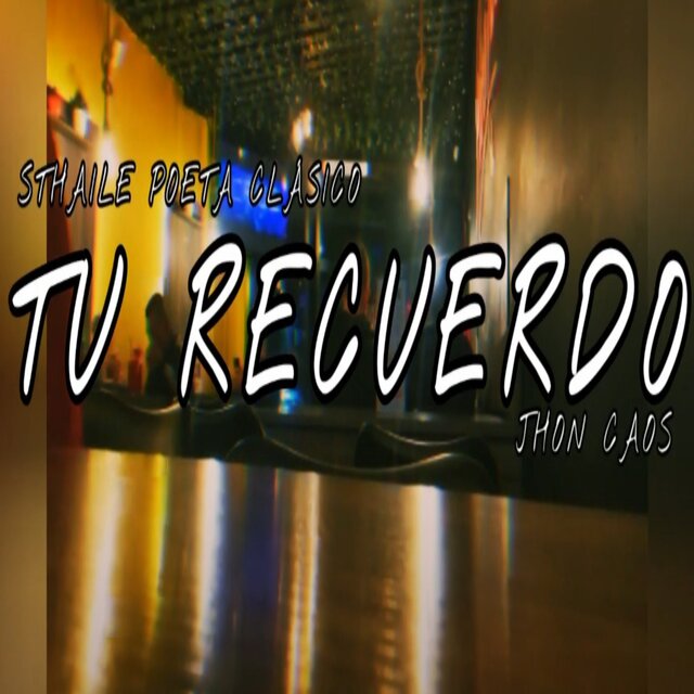 Tu Recuerdo