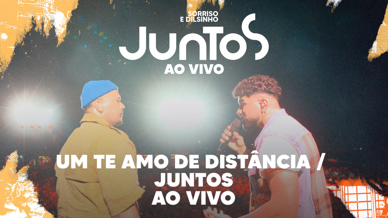 Um Te Amo de Distância / Juntos (Ao Vivo)