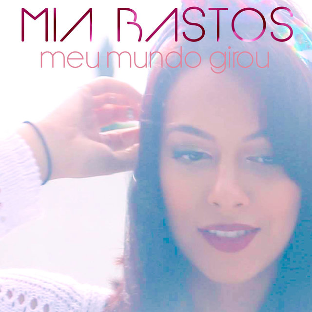 Meu Mundo Girou - Single