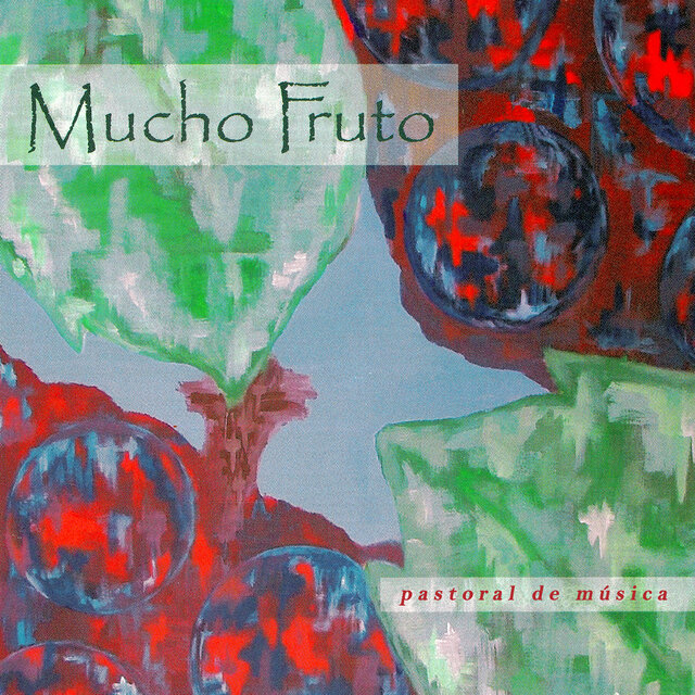 Mucho fruto