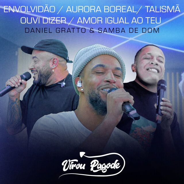 Envolvidão / Aurora Boreal / Talismã / Ouvi Dizer / Amor Igual ao Teu (Ao Vivo)