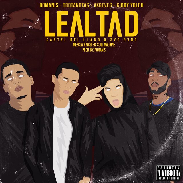 Lealtad (feat. Romanis, Trotanotas, Koddy & Vxgeveg)