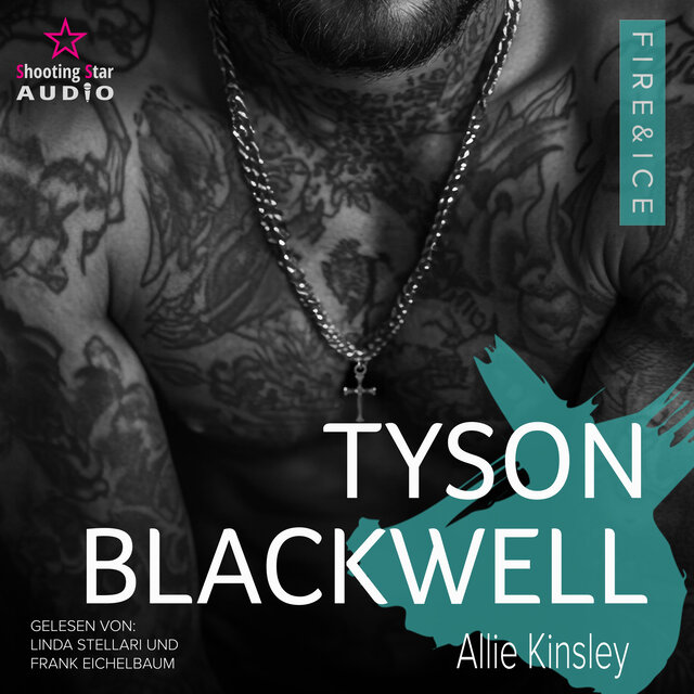 Tyson Blackwell - Fire&Ice, Band 20 (ungekürzt)